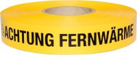 Trassenwarnband "Achtung Fernwärme" gelb,...